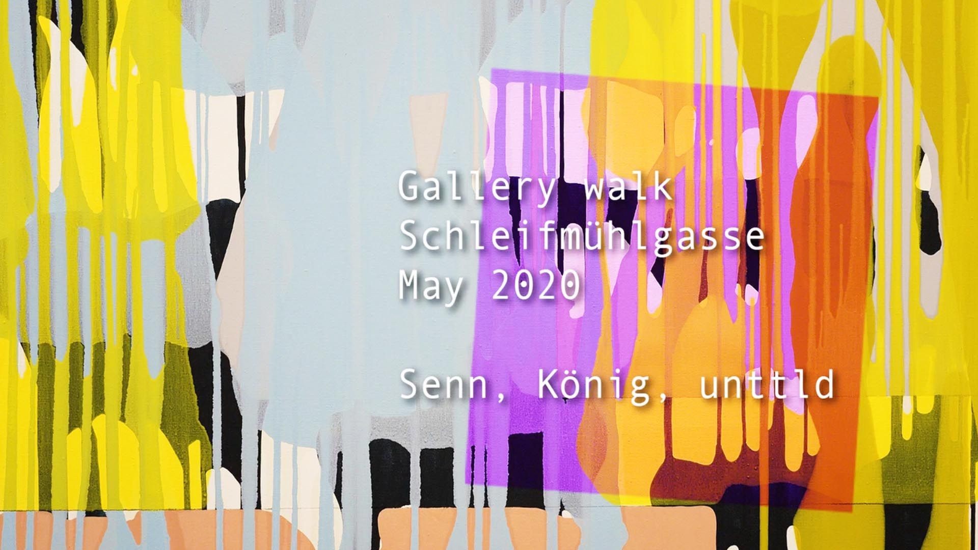Gallery walk Schleifmühlgasse in May